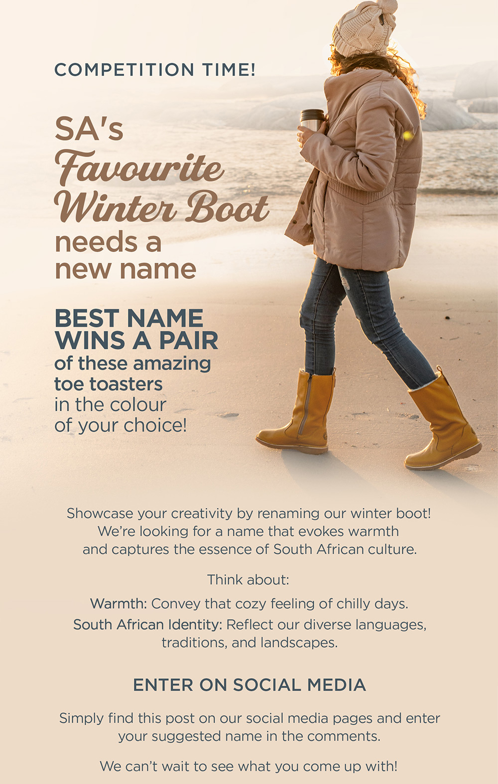 SAs favourite winter boot needs a new name. Enter for a chance to win!