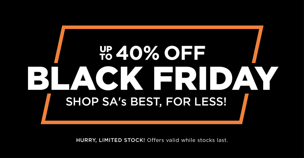 Up to 40% OFF Black Friday!