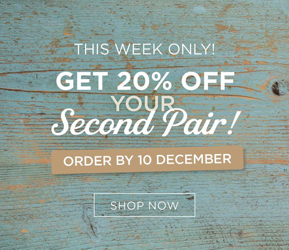 This week only! Get 20% OFF your second pair!